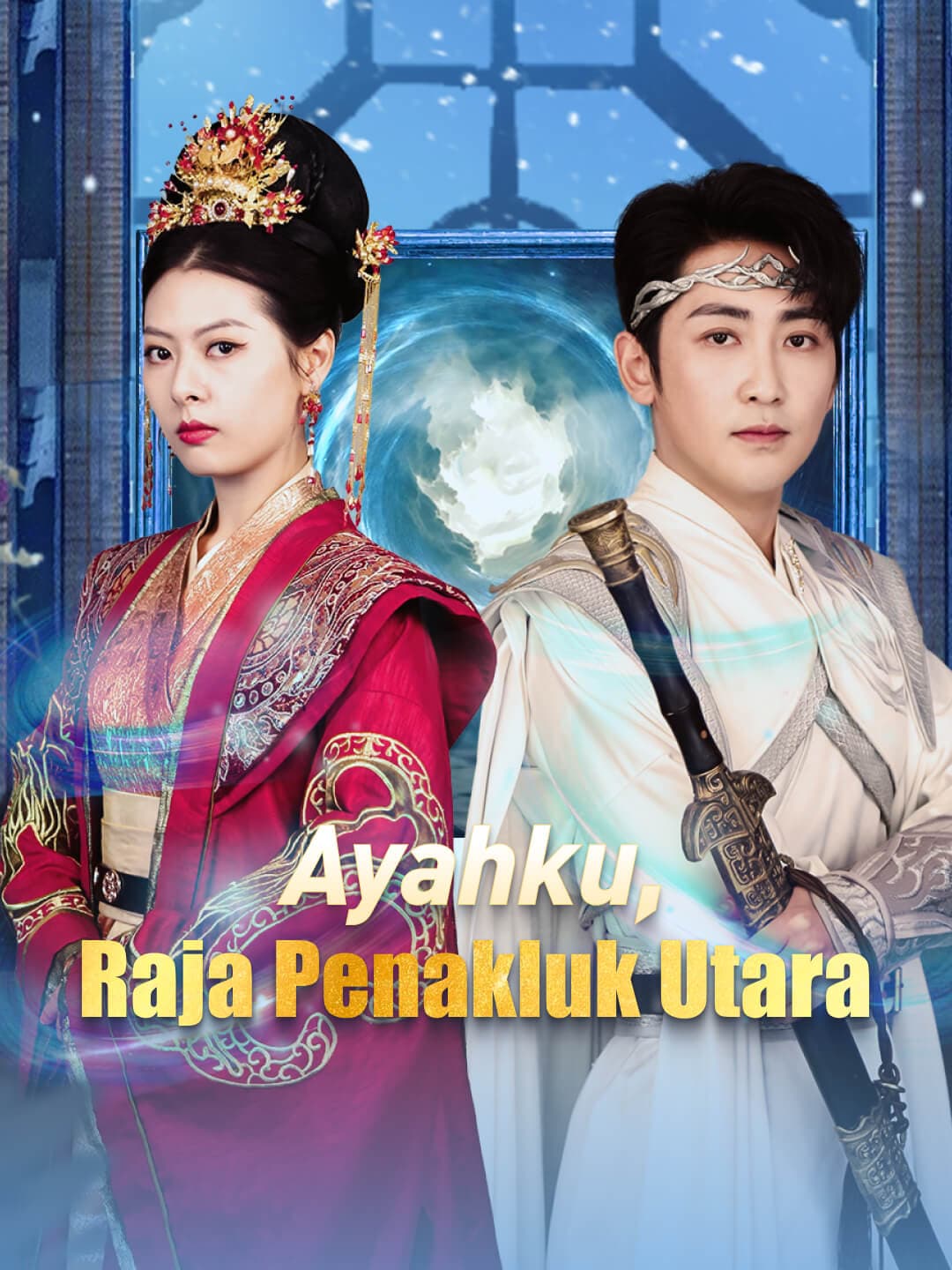 Ayahku, Raja Penakluk Utara