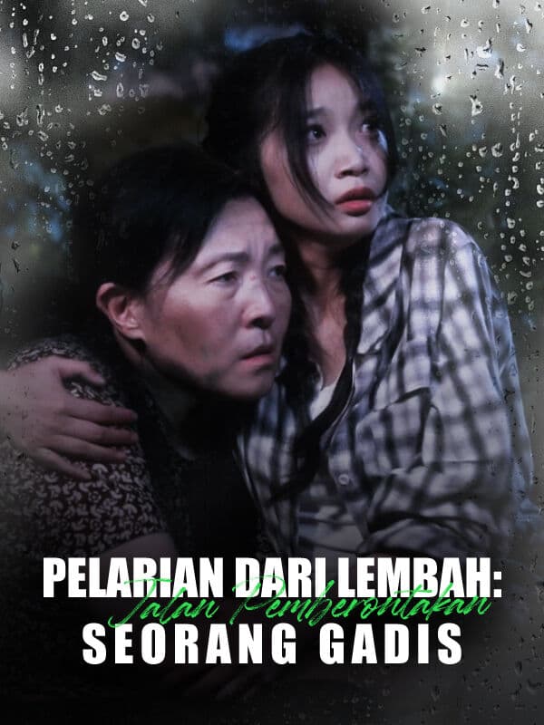 Pelarian dari Lembah: Jalan Pemberontakan Seorang Gadis